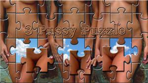 Adult Porn Puzzles - Sex Game - 3 Pussy Puzzle