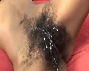 ebony hairy pussy cum shot - Cum on Hairy pussy comp - HairyErotica