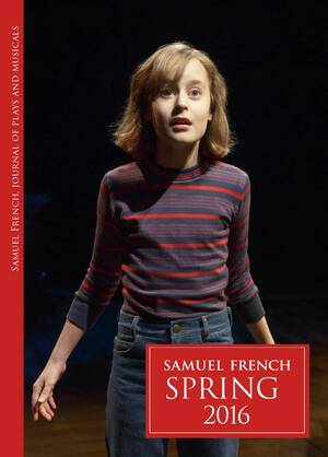 Alison Waite Getting Fucked - Samuel French Spring 2016 Journal of Plays and Musicals by Samuel French -  Issuu