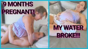9 months pregnant fuck - 9 Month Pregnant MILF Fucked - Water Breaks & goes into Labor on Labor Day!  - Pornhub.com