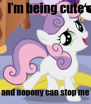 Mlp Powerpuff Girls Porn Captions - My Little Pony: Friendship is Magic Sweetie Belle being cute and nopony can  stop me