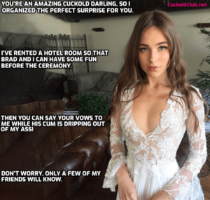 Cuckold Porn Captions Wedding - 12 Juicy Captions of Wedding Day for Hotwife - Cuckold Club