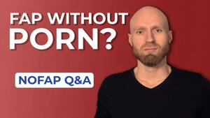Fap Porn - Can you FAP WITHOUT PORN on NOFAP? - YouTube