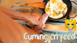 Food Dick Porn - Big Dick is Cuming on his Breakfast, Adding some Deliciousy ðŸ’¦ðŸ³ -  Pornhub.com