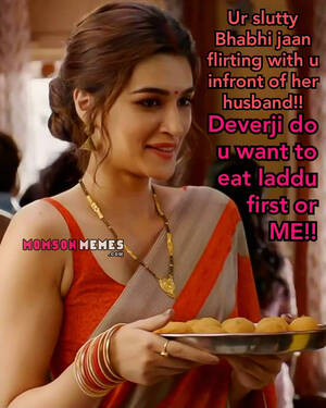 Indian Bhabhi Porn Caption - Naughty bhabhi!!! - Incest Mom Son Captions Memes