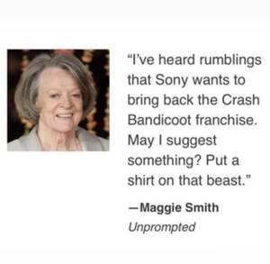 Maggie Smith Fake Porn - Maggie has spoken : r/Gamingcirclejerk