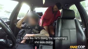 Fake Cop - copwantshertofuckhim. fakecopfingersass. fakecopstripsgirlwithbigtits.  fuckingblackgirlpulledoverbypolice