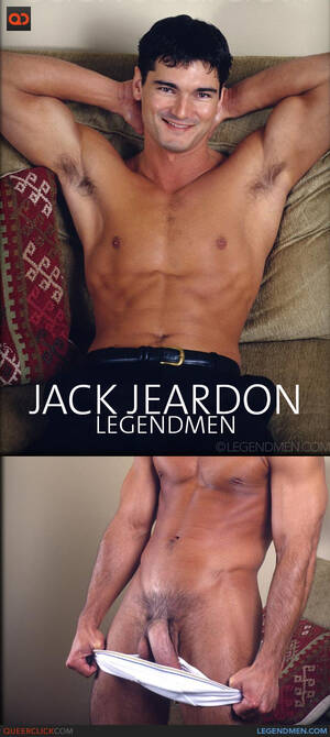 jack nude - Legend Men: Jack Jeardon - QueerClick
