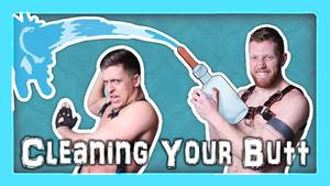 Funny Anal Sex - CLEANING OUT - For Anal Sex