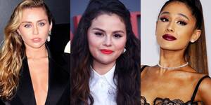 Lesbian Porno Selena Gomez - Miley Cyrus, Selena Gomez & Ariana Grande Bless The Gays With New Bops