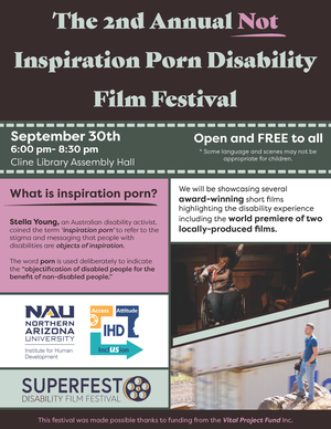 Northern Arizona University Girls Porn - NAU Events - The 2nd Annual Not-Inspiration Porn Disability Film Festival