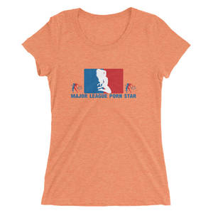 Girls Inc Porn - Major League Porn Star Ladies' short sleeve t-shirt - Naughty Girls Inc  Clothing