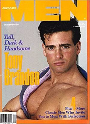 Classic Muscle Porn Magazines - Tony Brandon l T.J. Scott l Jose Contreras l Vintage Gay Porn Studs,  Muscles & Beefcake - September, 1990 Advocate Men Magazine: Stuart Kellogg:  Amazon.com: ...