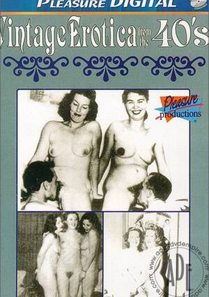 40s Retro - Vintage Erotica From The 40's | Pleasure Productions | Adult DVD Empire