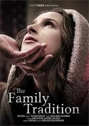 Family Sex Movies - The Family Tradition (2018, Full HD) porn movie online