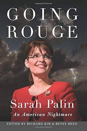 Laura Ingraham Fucking - Going Rouge: An American Nightmare: Richard Kim, Betsy Reed: 9780757315244:  Amazon.com: Books