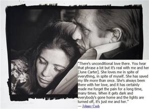 June Carter Cash Porn - Johnny Cash unconditional love quote about June Carter Cash - created by  Maria Proietti #fabulous