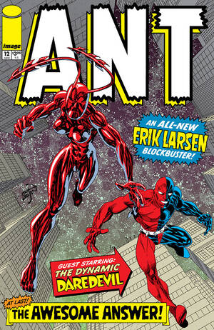 Ant Hannah Washington Comic Porn - Ant #12 is both long-awaited finale as well as new start for Erik Larsen -  Comics for Sinners