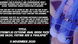 extreme anal fisting captions - Hotkinkyjo's ass is being stretched to its limits with huge dildo, fisting  and prolapse - what a perverse bride! - XXXshake.com