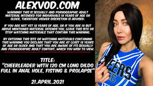 anal fisting cheerleader - Cheerleader with 120cm long dildo full in anal hole, fisting & prolapse -  XVIDEOS.COM