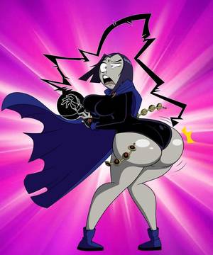 cartoons ass fucking raven - Raven Butt Expansion Spell by grimphantom