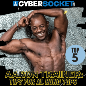 huge hung cocks xl - Pig Daddy Wilton Manors Headliner Aaron Trainer Shares His Top 5 Sex Tips  For Big Dick Tops - Fleshbot