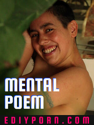 Mentally Porn - Mental Poem - PinkLabel.TV
