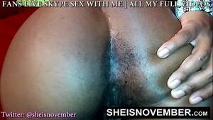 hairy black booty sex - Msnovember Black Hairy Booty, Face Down Ass Up, Spreading Her Rectum Wide  Open While Half Nude on Sheisnovember - XVIDEOS.COM