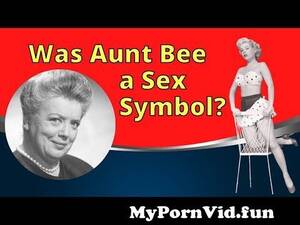 Aunt Bee Porn - Was Aunt Bee once a Sex Symbol?#shorts from aunts bee sex Watch Video -  MyPornVid.fun