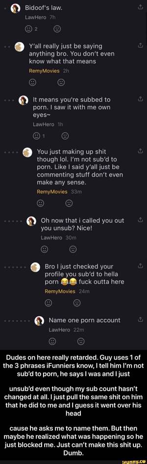 Fuck The Dumb Shit - Bidoof's law. LawHero Y'all really just be saying anything bro. You don't  even know