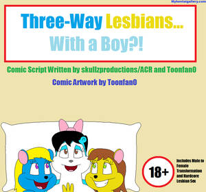 Chipettes Lesbian Porn - Three-Way Lesbians With A Boy Porn Comic on HotPornComics.com
