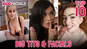 hot facials tits - Top 10 Big Tits Facials - Huge Tits and a Lot of Facials - Scarlett Snow ,  Crystal Rush, Skylar Snow - Pornhub.com