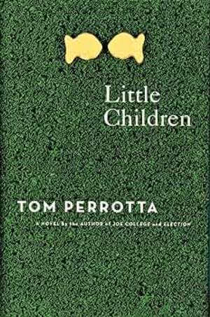 drunk sex orgy 2005 wam - Little Children: A Novel: Perrotta, Tom: 9780312315719: Amazon.com: Books
