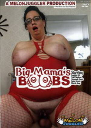 black mama boobs - Big Mamas Boobs 1 | Melon Juggler | XXX Porn Dvd
