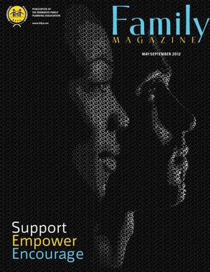 Barbados Poverty Porn - Family Magazine 2012 by Barbados Family Planning Association - Issuu