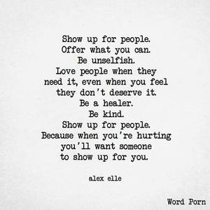 Bible Quotation - show up for people // alex elle. Poetry QuotesBible ...