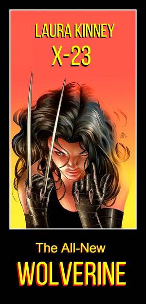 Ant Hannah Washington Comic Porn - Origins of also known as Laura Kinney. is the clone daughter of Wolverine  and Sarah Kinney and she created by Craig Kyle, Christopher Yost.