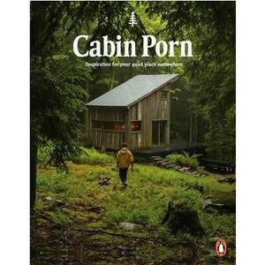 hidden cabin - Cabin Porn (Paperback) - Zach Klein - Happy Valley