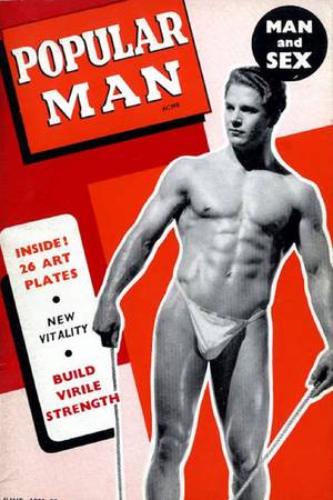 Gay Vintage Porn Magazine Covers - VINTAGE + NOW: GAY PORN - Popular Man Magazine (Gay) 1957
