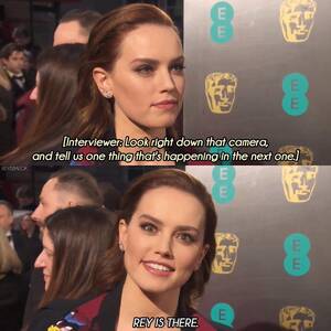 Daisy Ridley Fucked - Daisy Ridley slips in an interview with a major Episode 9 spoiler about  Rey! : r/SequelMemes