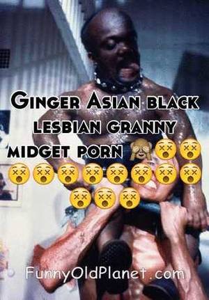 ginger asian porn - Ginger Asian black lesbian granny midget porn ðŸ™ˆðŸ˜µðŸ˜µðŸ˜µðŸ˜µðŸ˜µðŸ˜µðŸ˜µðŸ˜µðŸ˜µðŸ˜µðŸ˜µðŸ˜µðŸ˜µ
