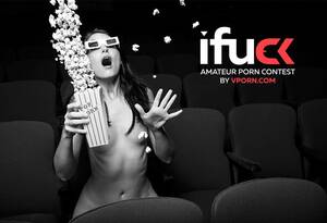 Amateur Porn Contest - iFuck Amateur Porn Contest By Vporn Can Win You Big - vPorn blog