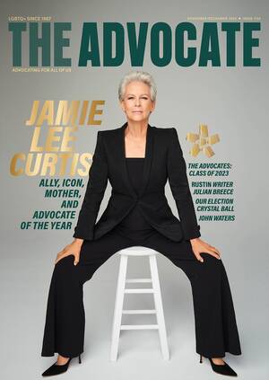 Jamie Lee Curtis Sexuality - Jamie Lee Curtis Is Our Advocate of the Year