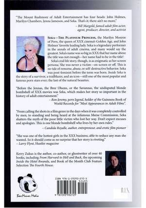 No No Xxx Movies - Inside Seka - Seka-The Platinum Princess, the Marilyn Monroe of Porn, the