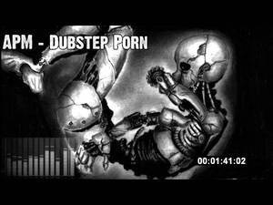 dubstep porn - APM - Dubstep Porn - YouTube