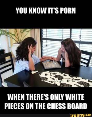 Funny Lol Porn - lol, porn, chess, funny