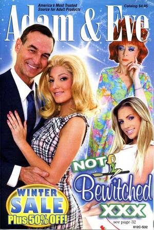 Bewitched Porn Movies - not-bewitched-xxx-cover-of-adam-eve-catalogue1
