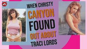 Christy Canyon Traci Lords Porn - When Christy Canyon Found Out About Traci Lords - YouTube