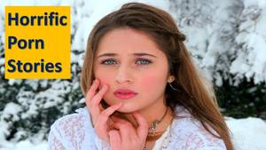 Horrific Porn - You will Stop Watching Porn After watching this Video | Horrific Porn  Stories