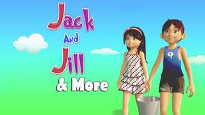 Girls Toddler 3d Porn Animation - Jack and Jill went up the Hill | 3D Animation English Nursery Rhymes for  Children | Kids Songs - YouTube